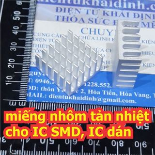 miếng nhôm tản nhiệt cho IC SMD, IC dán kích thước 28x28x6mm/22x22x10mm kde4442