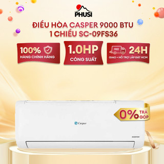 SC-09FS36 Điều Hòa Casper 9000 BTU 1 Chiều SC-09FS36 Model 2024 [MIỄN PHÍ GIAO HÀNG - LẮP ĐẶT]