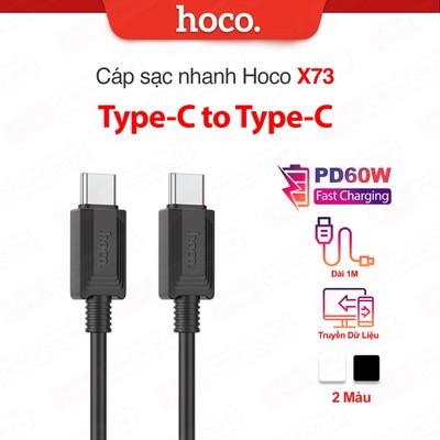 Cáp sạc nhanh PD60W Type-C to Type-C Hoco X73 chất liệu TPE dành cho Smartphone dài 100cm
