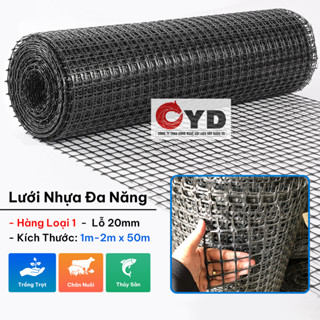 Lưới Nhựa Dẻo Cao Cấp Lỗ 20mm Loại 1 (cao 1-2mét x dài 50mét) lưới rào, làm vườn - chăn nuôi gà vịt
