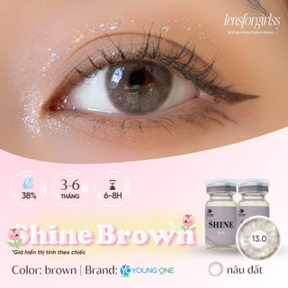 Kính áp tròng SHINE BROWN NÂU ĐẤT chính hãng KOREA | HSD 3-6 tháng | Lens cận | LENSFORGIRLSS
