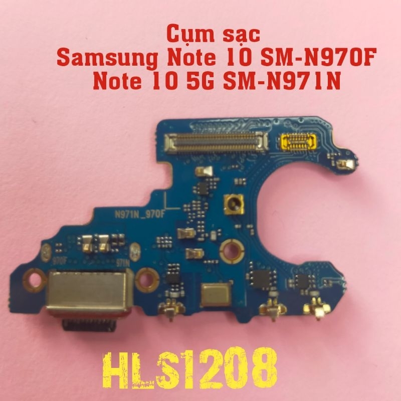 Cụm sạc Samsung Note 10 (SM-N970F) , Note 10 5G  (SM-N971N) , mã cụm sạc N971N_970F / N970 N971