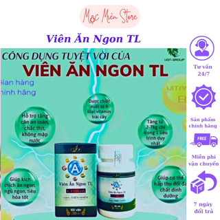 Viên uống ăn ngon TL-Chính hãng giúp ăn ngon,ngủ ngon hỗ trợ tăng cân cho người gầy hiệu quả