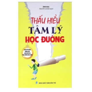 Sách - Thấu hiểu tâm lý học đường - Sách kỹ năng dành cho giáo viên và phụ huynh - TTV72