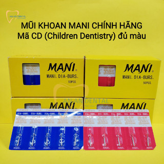 Mũi khoan Mani - Mã CD Mũi khoan răng trẻ em