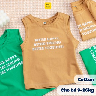 Áo phông cho bé, Áo ba lỗ bé trai In Chữ Better cực cá tính, Cotton Mềm mịn thấm hút Cho Bé Đến 55Kg mặc đi học đi chơi