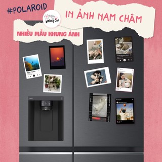 In ảnh nam châm polaroid dán tủ lạnh in theo yêu cầu