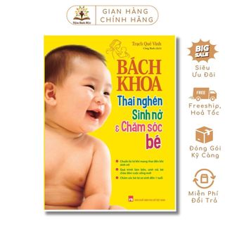 Sách: bách khoa thai nghén - sinh nở và chăm sóc em bé