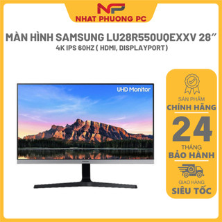 Màn hình samsung lu28r550uqexxv 28″ 4k ips 60hz