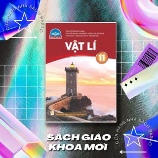 Vật lí lớp 11 – chân trời sáng tạo