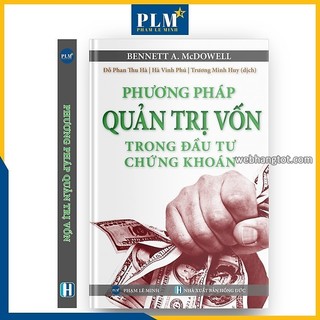 Phương pháp quản trị vốn trong đầu tư chứng khoán