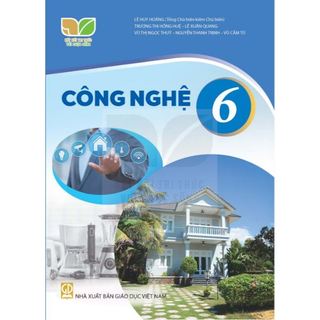 Sách SGK Công nghệ 6 - Kết nối tri thức với cuộc sống