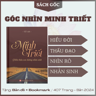 Minh triết - hiểu thấu con đường nhân sinh