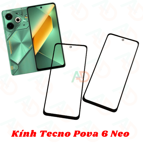 AD mặt kính Tecno Pova 6 Neo , kính dùng ép cho tecno pova 6 neo