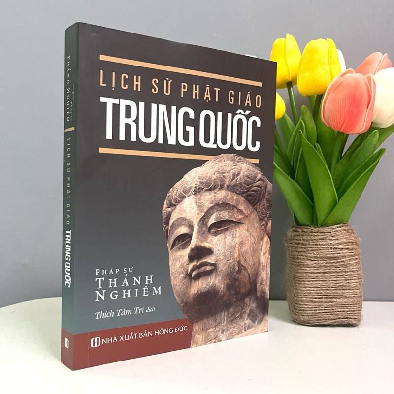 Sách - Lịch Sử Phật giáo Trung Quốc