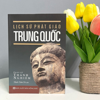 Sách - Lịch Sử Phật giáo Trung Quốc