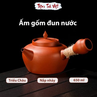 Ấm gốm đất đỏ Triều Châu đun nước pha trà, công năng tốt, nắp nhảy khi sôi