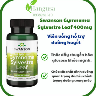 Viên uống hỗ trợ đường huyết, Tiểu đường, Đái tháo đường, Dây thìa canh , Swanson Gymnema Sylvestre Leaf 400mg 100 viên