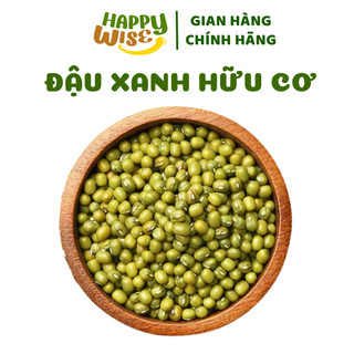 Đậu xanh nguyên hạt hữu cơ happywise non gmo nấu chè làm giá đỗ đậu làm bánh hạt dinh dưỡng