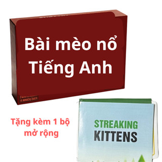 Bài mèo nổ tiếng Anh, tặng kèm 1 bộ mèo nổ mở rộng
