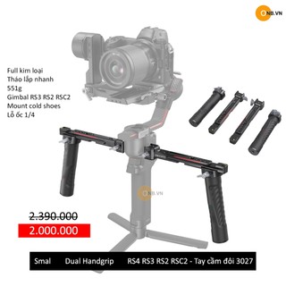 Smal Dual Handgrip - Tay cầm đôi Gimbal RS4 RS3 RS2 RSC2 mã 3027