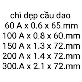 Chì cầu dao điện - 60A x5 cái....