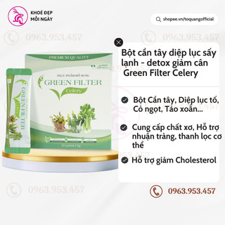 Thực phẩm bổ sung bột Cần tây Diệp lục Green Filter Celery giảm cân, giảm cholesterol, detox có thể