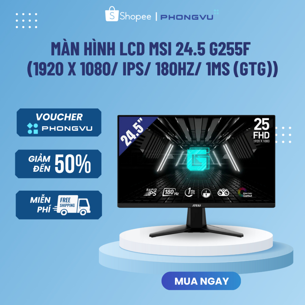 Màn hình LCD MSI 24.5 G255F (1920 x 1080/ IPS/ 180Hz/ 1ms (GtG)) - Hàng chính hãng