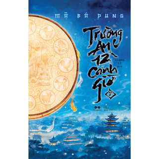 Sách - trường an 12 canh giờ