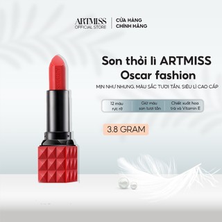 Son thỏi lì ARTMISS Oscar Fashion mịn như nhung, màu sắc tươi tắn, siêu lì cao cấp 3.8g