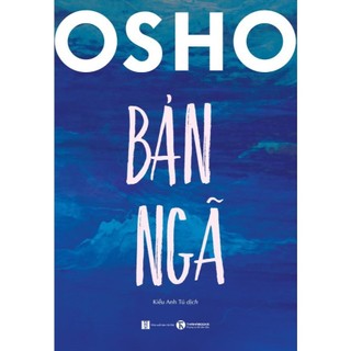 Sách - osho bản ngã - nxb hà nội