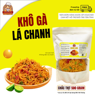 Khô gà lá chanh túi 500g mềm từ thịt gà tươi mới - khô gà loại 1 ăn vặt - tổng kho ăn vặt vn