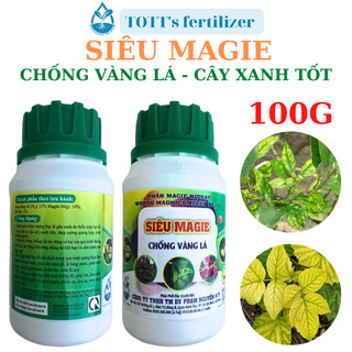 Siêu Magie trị vàng lá vàng lá thành xanh, bạc lá, xoắn đọt  chai 100 gram TOTT's fertilizer