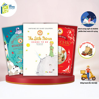 Sách thiếu nhi: Hoàng Tử Bé, Pinocchio, Alice ở xứ sở diệu kỳ - Bộ 3 cuốn sách Song ngữ Thiếu nhi Kinh điển