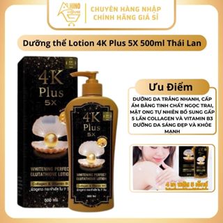  Lotion Dưỡng Thể Trắng Da Toàn Thân 4K Plus 5X 500ml Thái Lan Cấp Ẩm Dưỡng Da Sáng Đẹp - Hinohouse 