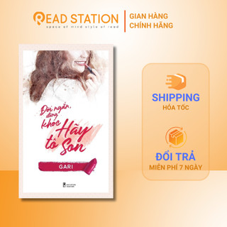 Sách: đời ngắn, đừng khóc hãy tô son - bạn có biết cách tốt nhất để trở nên mạnh mẽ là gì không?