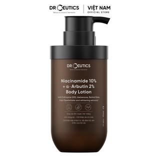   Chính hãng DrCeutics Sữa Dưỡng Thể NIACINAMIDE 10% + α- ARBUTIN 2% BODY LOTION Giúp da cơ thể ẩm mượt mịn màng 