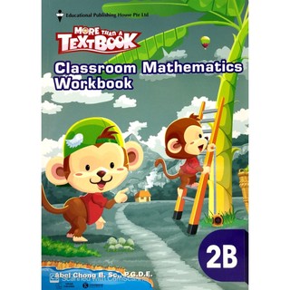 Sách Giáo Khoa Toán Singapore Lớp 2 - Workbook Mathematics 2B - More Than A Textbook