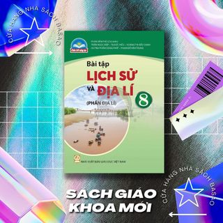 Sách - vở bài tập lịch sử và địa lí lớp 8 phần địa lí, bộ chân trời sáng tạo