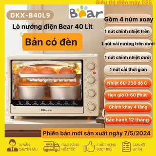 Lò nướng điện Bear DKX-B40L9 dung tích 40L mẫu có đèn truyền thống với hệ thống nhiệt độc lập