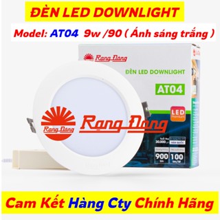 Đèn LED Âm Trần Rạng Đông 9w/90 và 7w/90, 9w/110 ánh sáng trắng Đổi 3 Mầu ( BH 3 Năm )