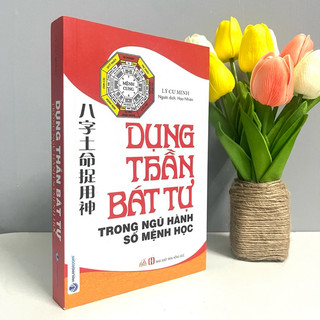 Sách - dụng thần bát tự trong ngũ hành số mệnh học