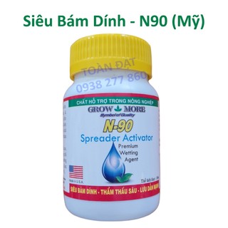 Chất Siêu Bám Dính N90 Mỹ (100ml), Siêu Trợ Lực 247, Bám Dính - Thẩm Thấu Sâu - Lưu Dẫn Mạnh