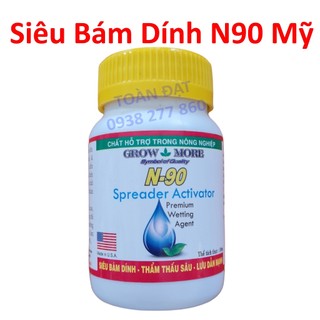 Chất Siêu Bám Dính N-90 (100ml) Growmore, Trợ Lực 247 Bám Dính - Thẩm Thấu Sâu - Lưu Dẫn Mạnh