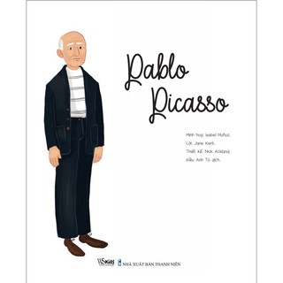 Sách - Cuộc đời của các danh nhân-  Pablo Picasso - ndbooks