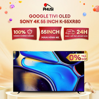 K-55xr80 google tivi oled sony 4k 55 inch k-55xr80