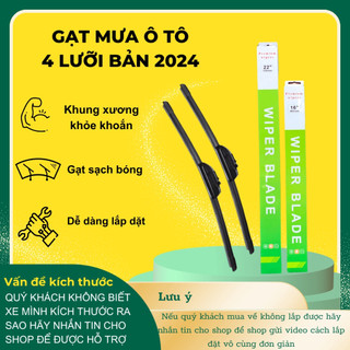 Gạt mưa ô tô 4 lưỡi lắp vừa tất cả các dòng xe dòng gạt mưa mới nhất 2024, Cần gạt mưa ô tô silicon