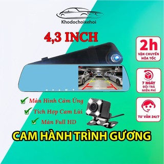 Camera hành trình ô tô tích hợp gương chiếu hậu, màn 4,3 inch full hd, tích hợp camera lùi