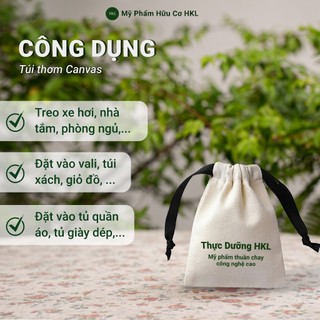 Túi thơm canvas Mỹ phẩm hữu cơ HKL