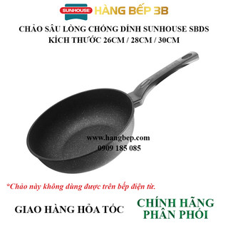 Chảo sâu lòng chống dính đá hoa cương 26cm,28cm,30cm Sunhouse SBDS26,SBDS28,SBDS30